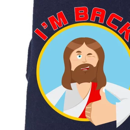 I'm Back Funny Easter Jesus He is Risen Doggie 3-End Fleece Hoodie