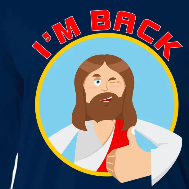 I'm Back Funny Easter Jesus He is Risen Cooling Performance Long Sleeve Crew