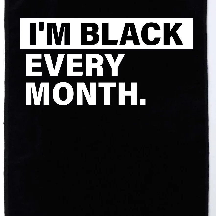 I'm Black Every Month Platinum Collection Golf Towel