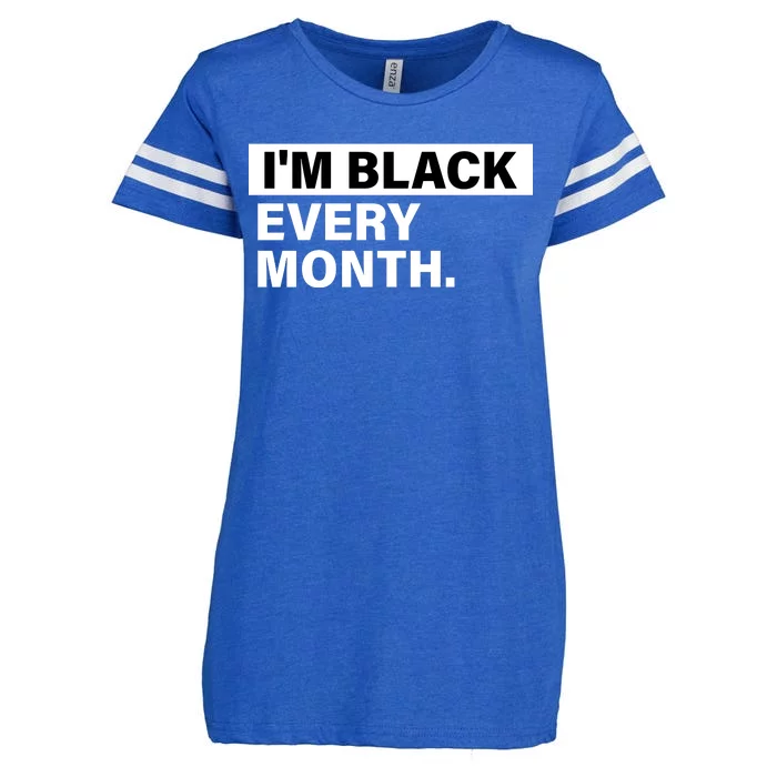 I'm Black Every Month Enza Ladies Jersey Football T-Shirt