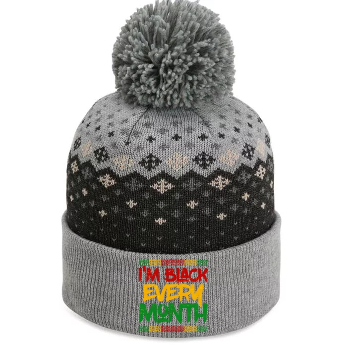 I'm Black Every Month Celebrating African American History The Baniff Cuffed Pom Beanie