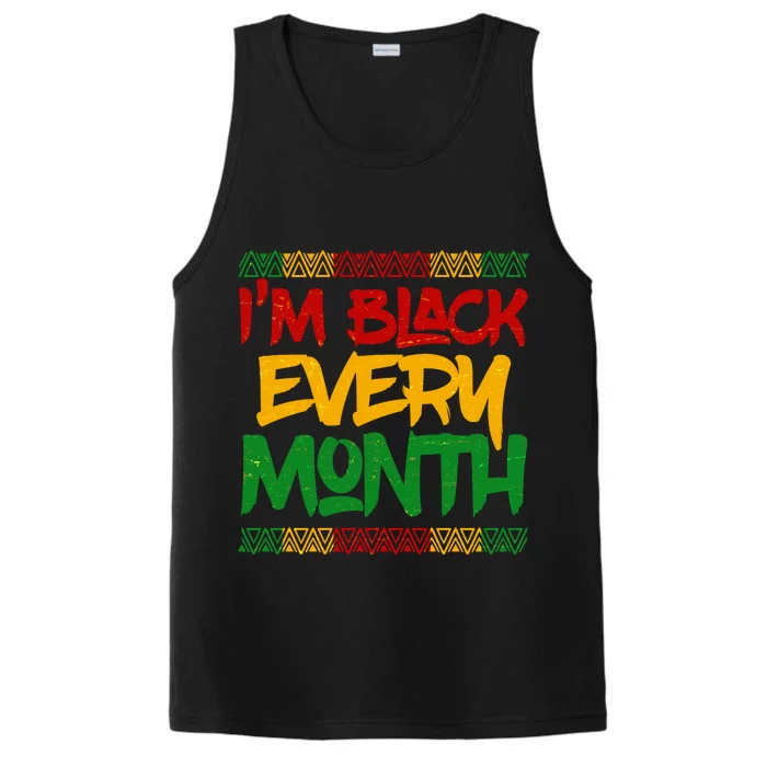 I'm Black Every Month Celebrating African American History Performance Tank