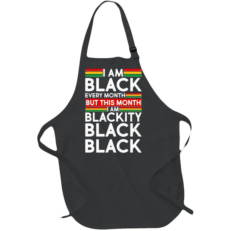 I'm Black Every Month Proud Black American Full-Length Apron With Pockets