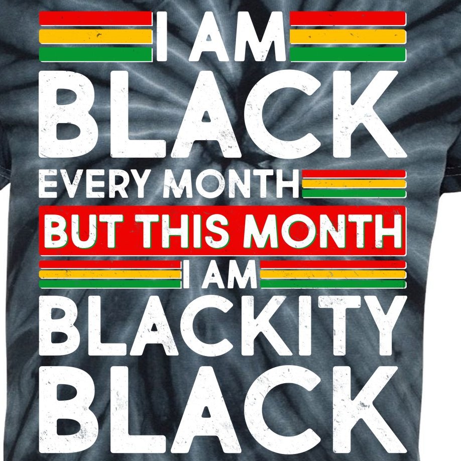 I'm Black Every Month Proud Black American Kids Tie-Dye T-Shirt