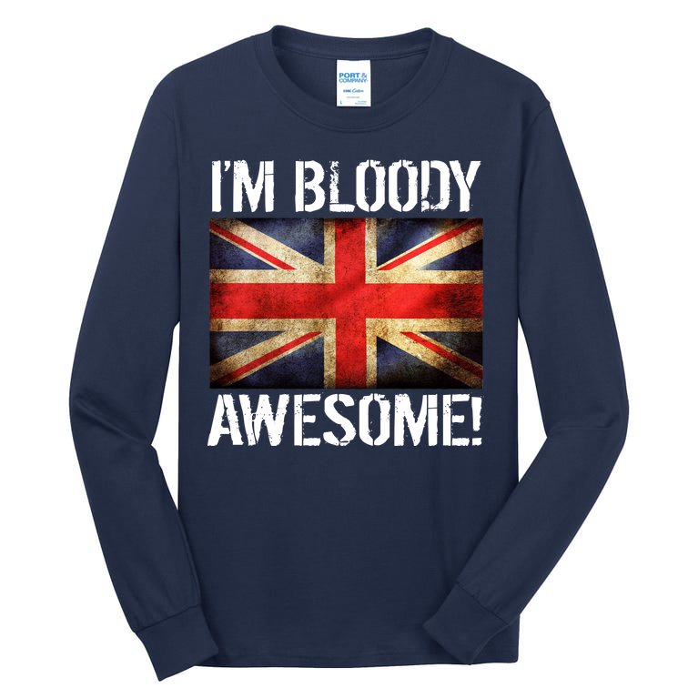 I'm Bloody Awesome British Jack Flag Tall Long Sleeve T-Shirt | TeeShirtPalace
