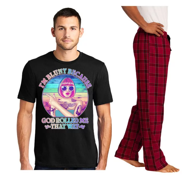 I'm Blunt Because God Rolled Me That Way Retro Tattoo Pajama Set