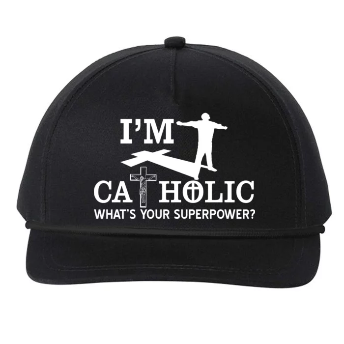 I'm Catholic Whats Your Superpower? Snapback Five-Panel Rope Hat