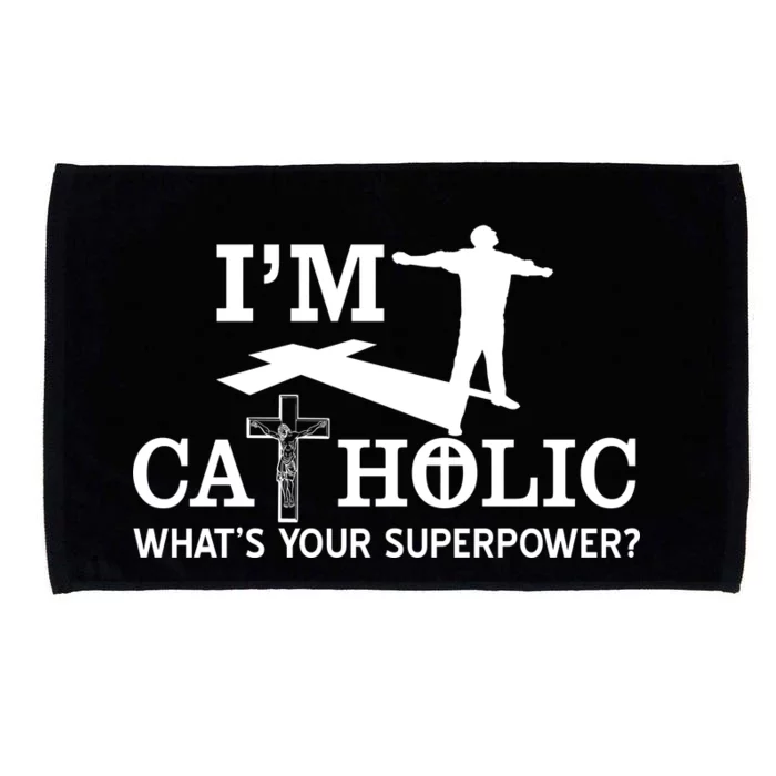 I'm Catholic Whats Your Superpower? Microfiber Hand Towel