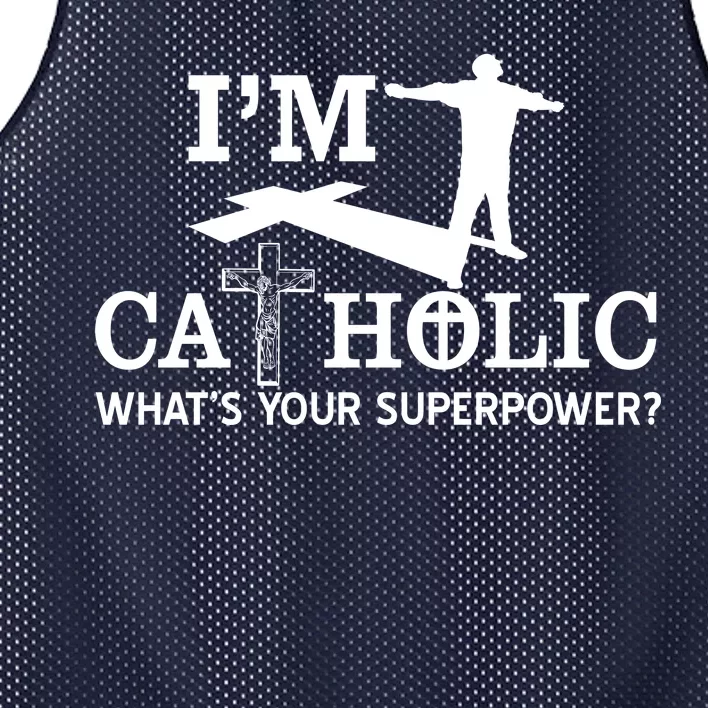 I'm Catholic Whats Your Superpower? Mesh Reversible Basketball Jersey Tank