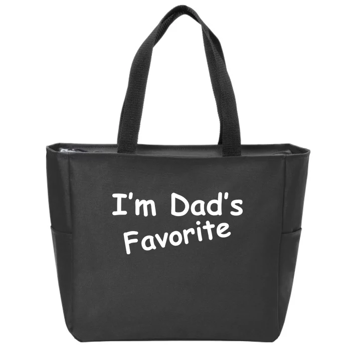 I'm Dad's Favorite Zip Tote Bag