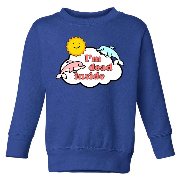 I'm Dead Inside Dolphins Toddler Sweatshirt