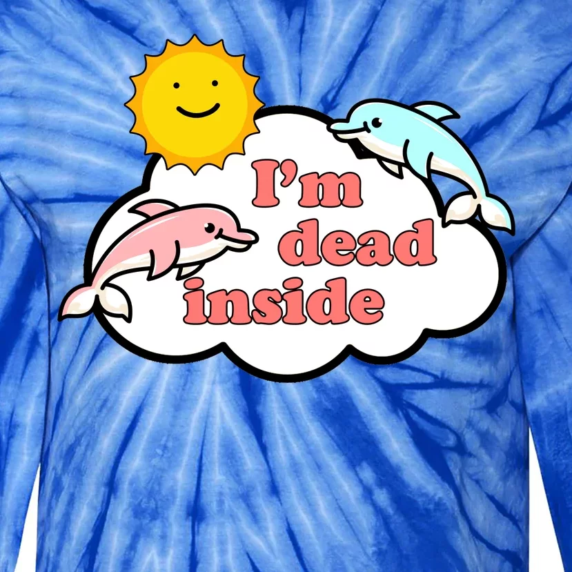 I'm Dead Inside Dolphins Tie-Dye Long Sleeve Shirt