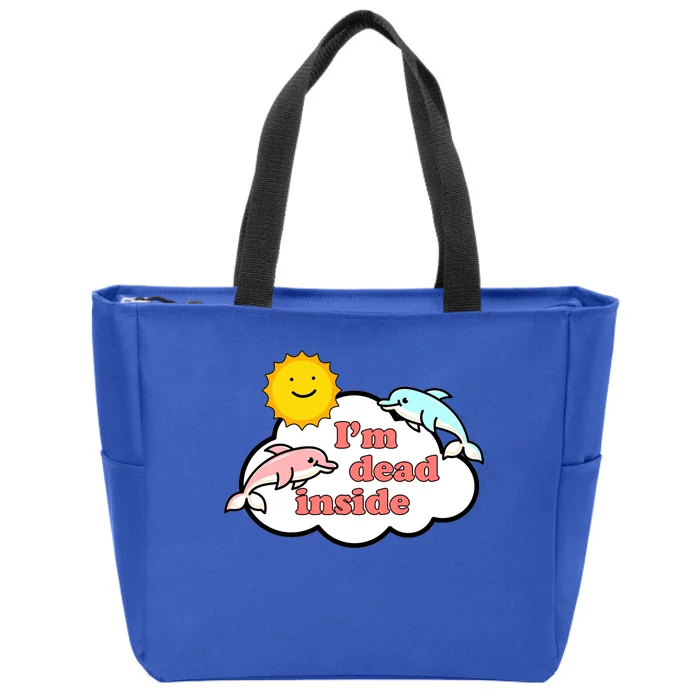 I'm Dead Inside Dolphins Zip Tote Bag