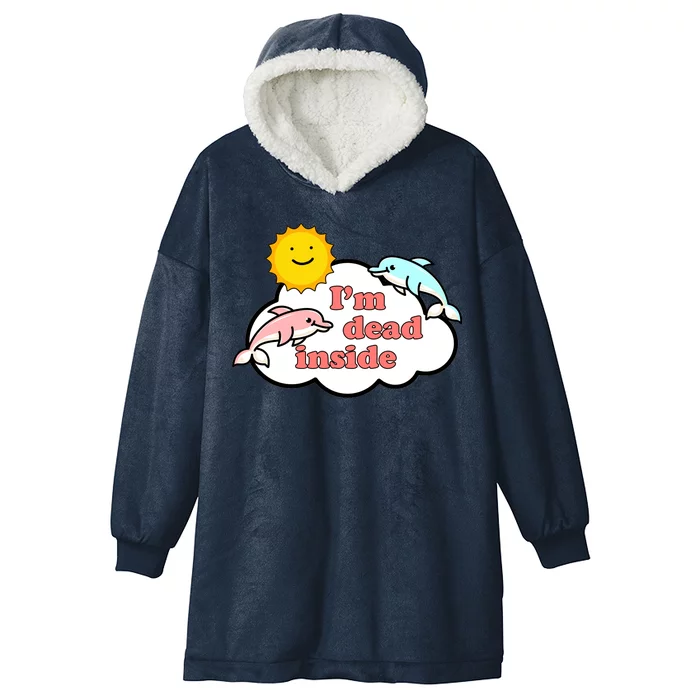 I'm Dead Inside Dolphins Hooded Wearable Blanket