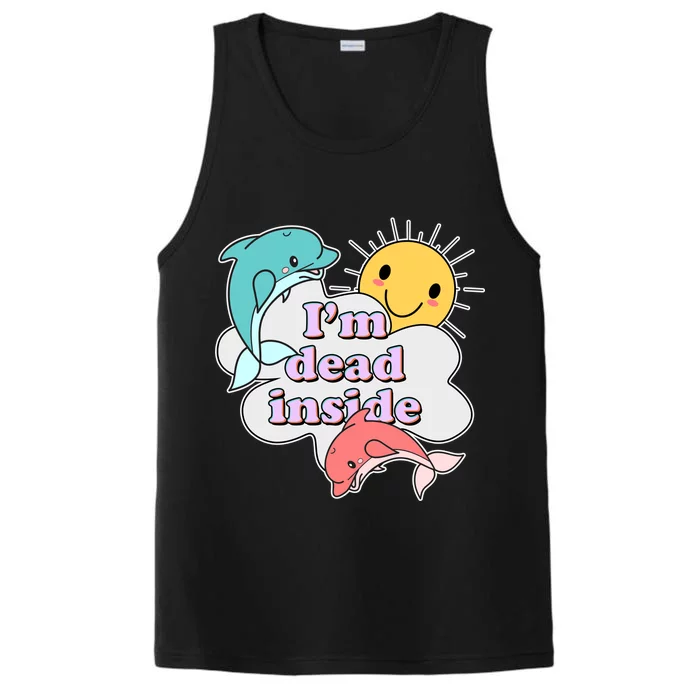 I'm Dead Inside Funny Performance Tank