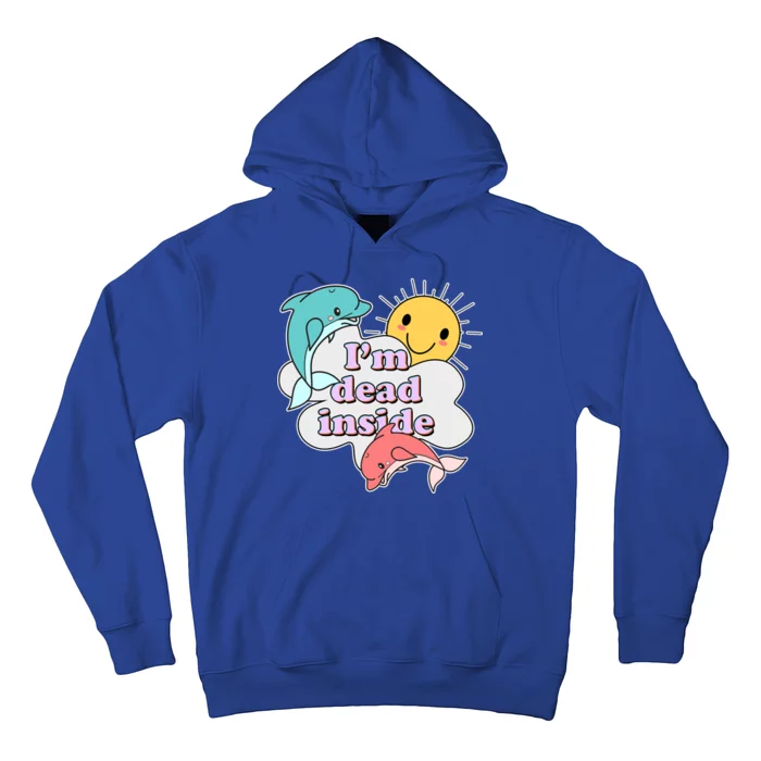 I'm Dead Inside Funny Hoodie