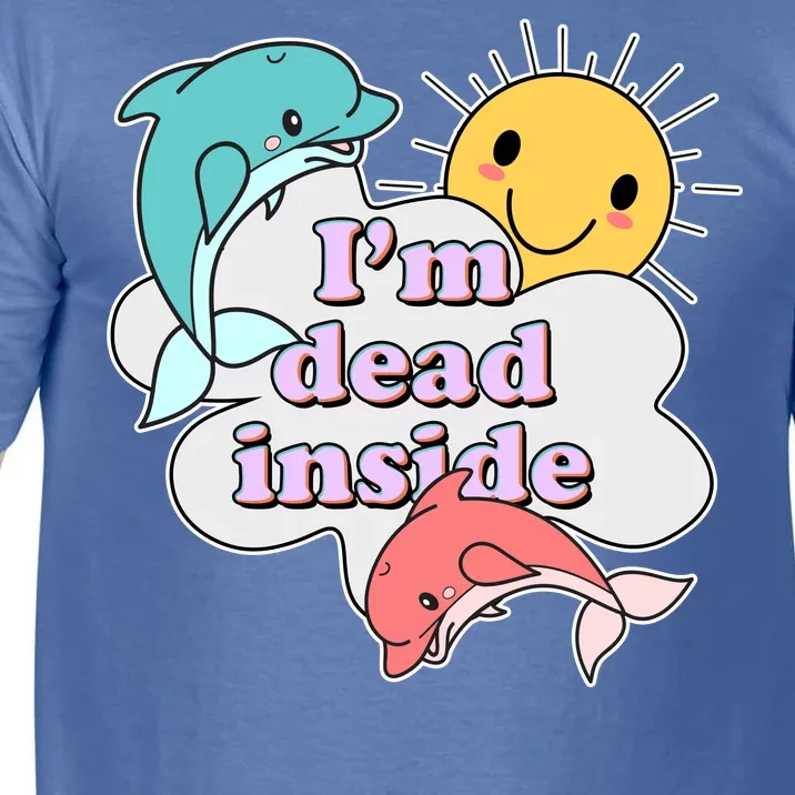 I'm Dead Inside Funny Comfort Colors T-Shirt