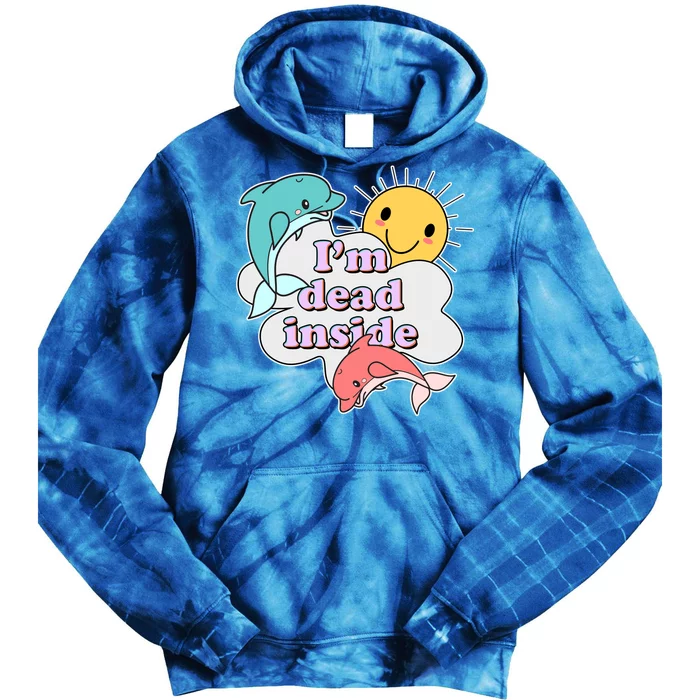 I'm Dead Inside Funny Tie Dye Hoodie