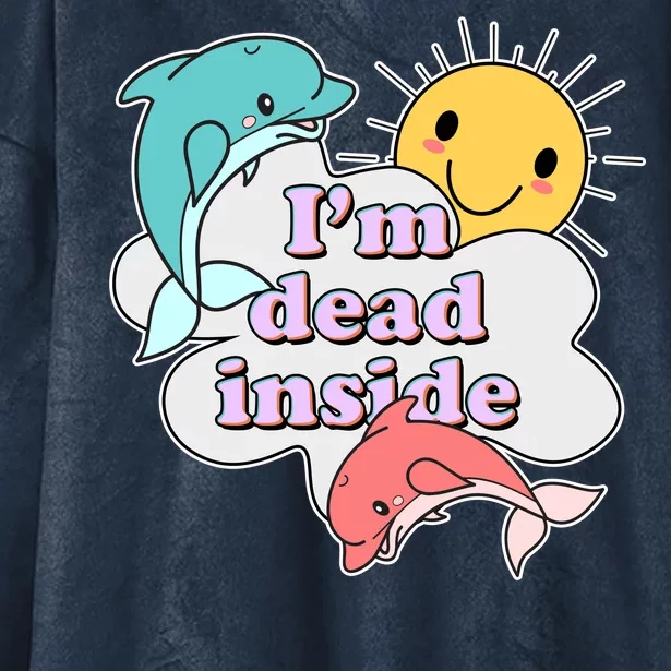 I'm Dead Inside Funny Hooded Wearable Blanket