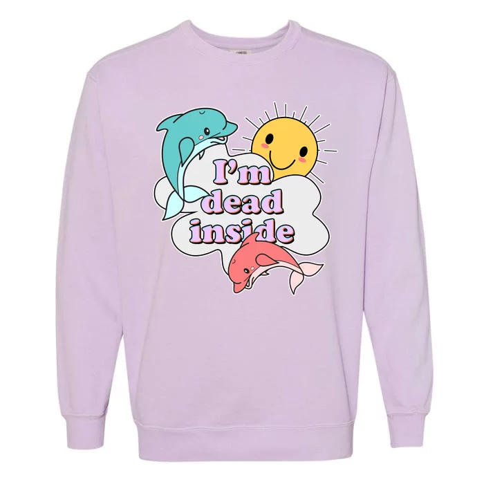 I'm Dead Inside Funny Garment-Dyed Sweatshirt