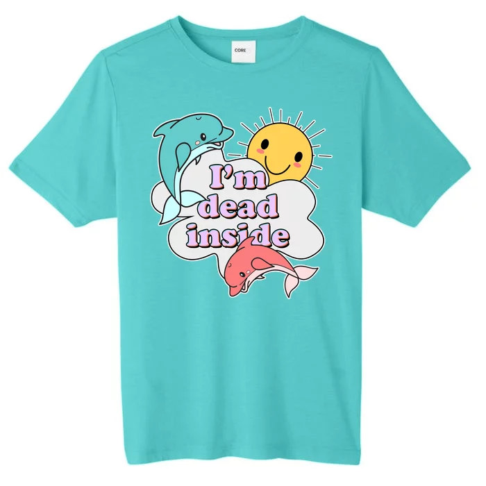 I'm Dead Inside Funny ChromaSoft Performance T-Shirt