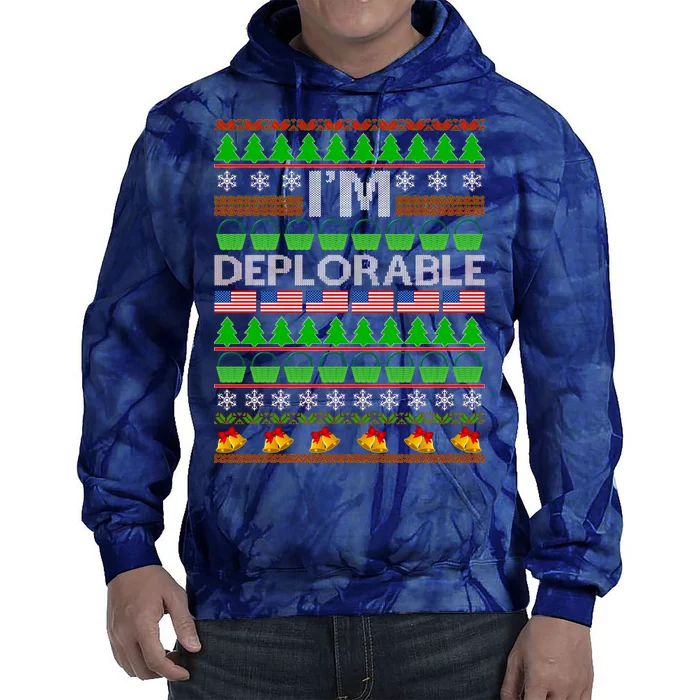 I'm Deplorable Donald Trump Ugly Christmas Sweater Design Tie Dye Hoodie