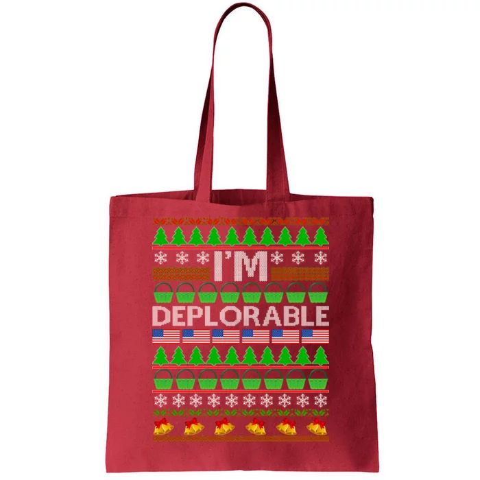 I'm Deplorable Donald Trump Ugly Christmas Sweater Design Tote Bag