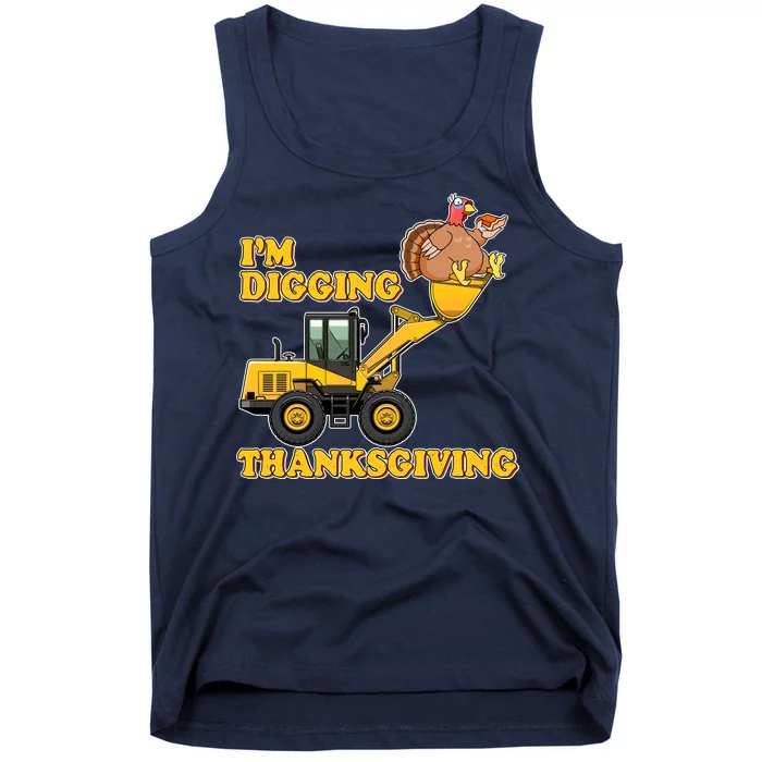 I'm Digging Thanksgiving Tank Top