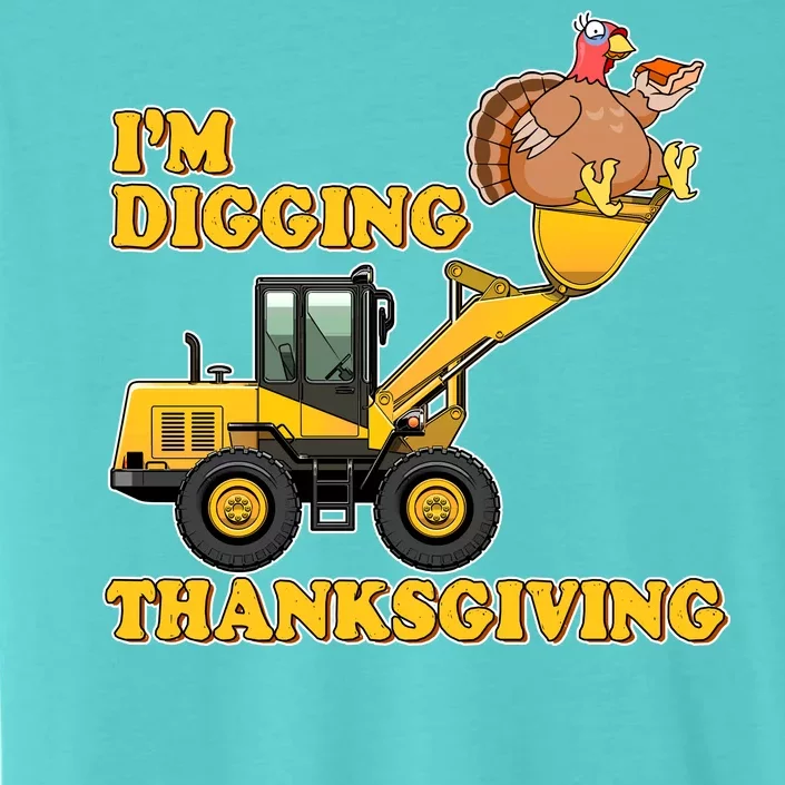 I'm Digging Thanksgiving ChromaSoft Performance T-Shirt