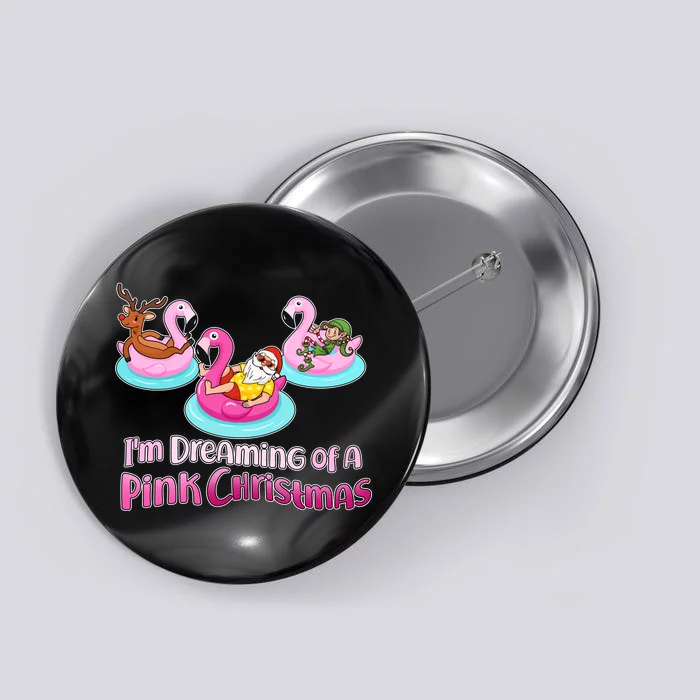 I'm Dreaming of a Pink Christmas Button