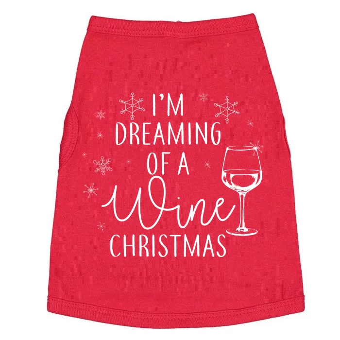 I'm Dreaming Of A Wine Christmas Doggie Tank