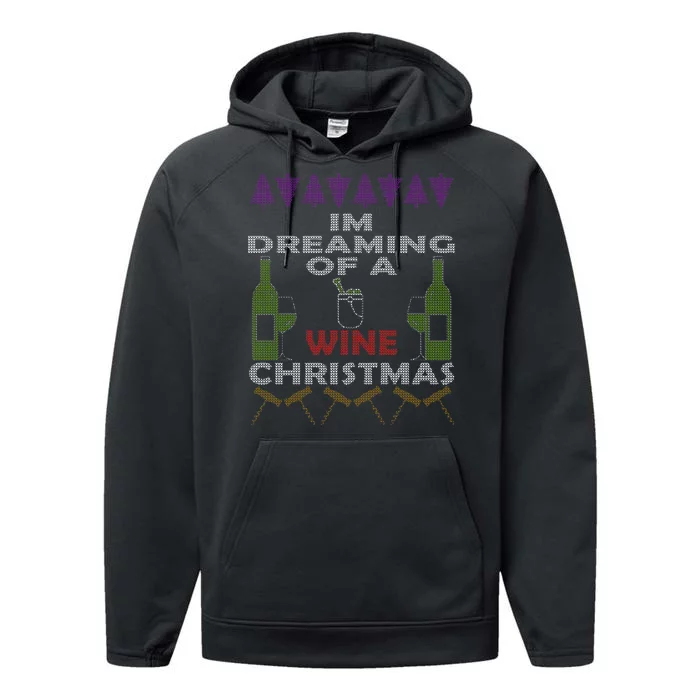 I'm Dreaming Of A Wine Christmas Ugly Performance Fleece Hoodie