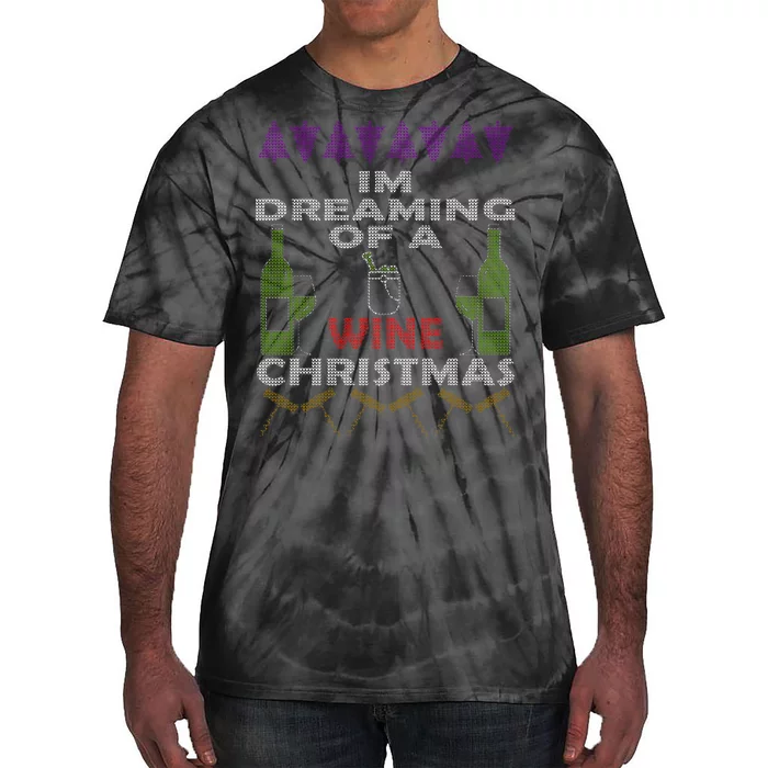 I'm Dreaming Of A Wine Christmas Ugly Tie-Dye T-Shirt