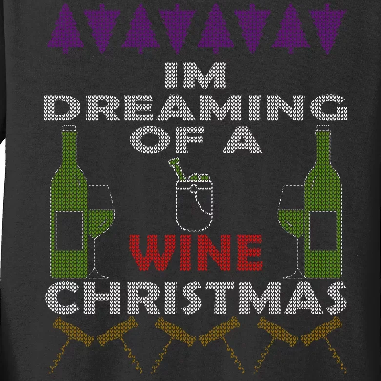 I'm Dreaming Of A Wine Christmas Ugly Kids Long Sleeve Shirt