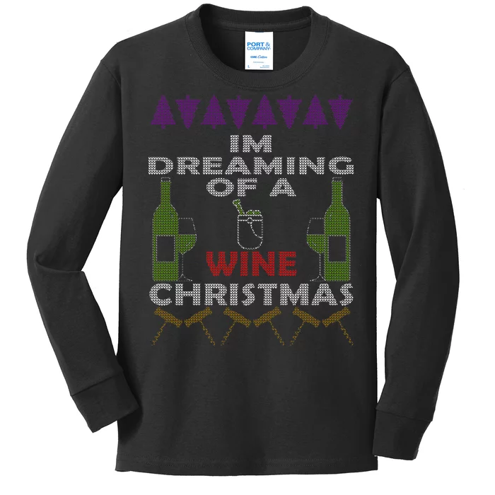 I'm Dreaming Of A Wine Christmas Ugly Kids Long Sleeve Shirt