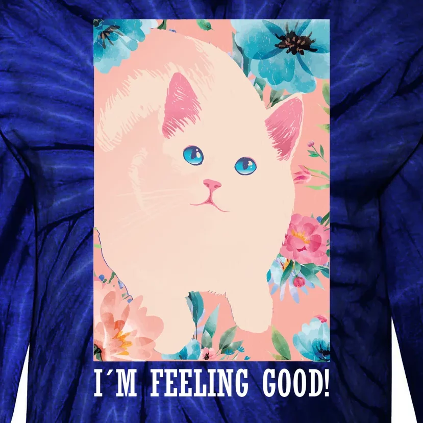 I'm Feel Good Cute Cat Tie-Dye Long Sleeve Shirt