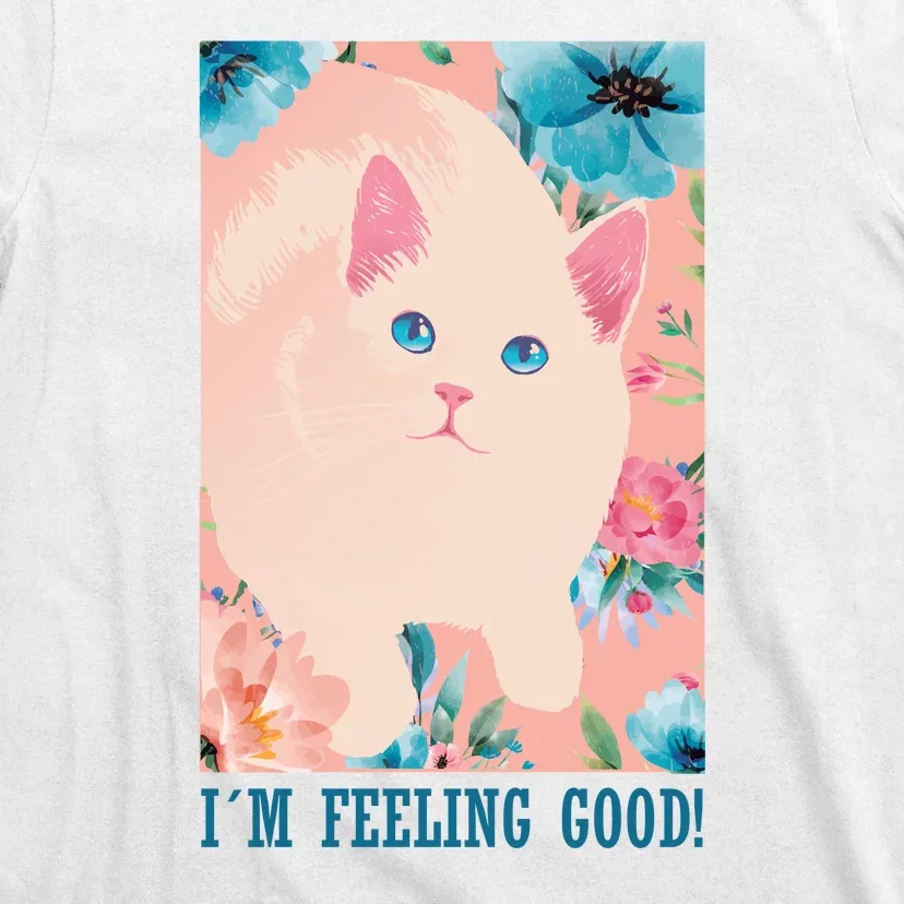 I'm Feel Good Cute Cat T-Shirt