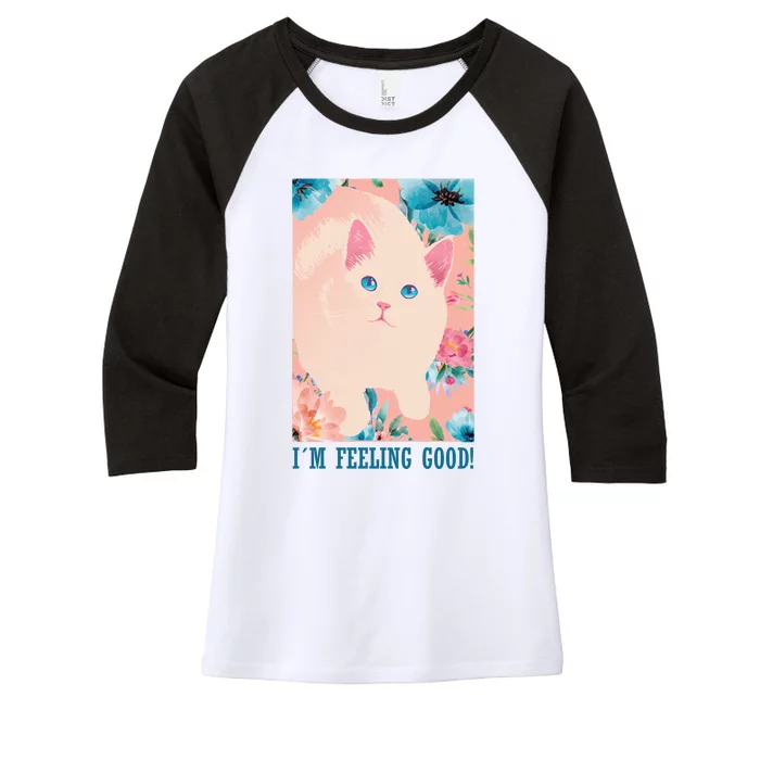 I'm Feel Good Cute Cat Women's Tri-Blend 3/4-Sleeve Raglan Shirt