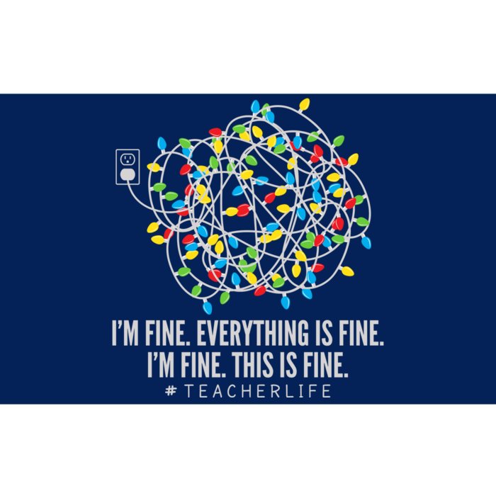 I'm Fine Everything Is Fine Teacher Life Christmas Lights Bumper Sticker