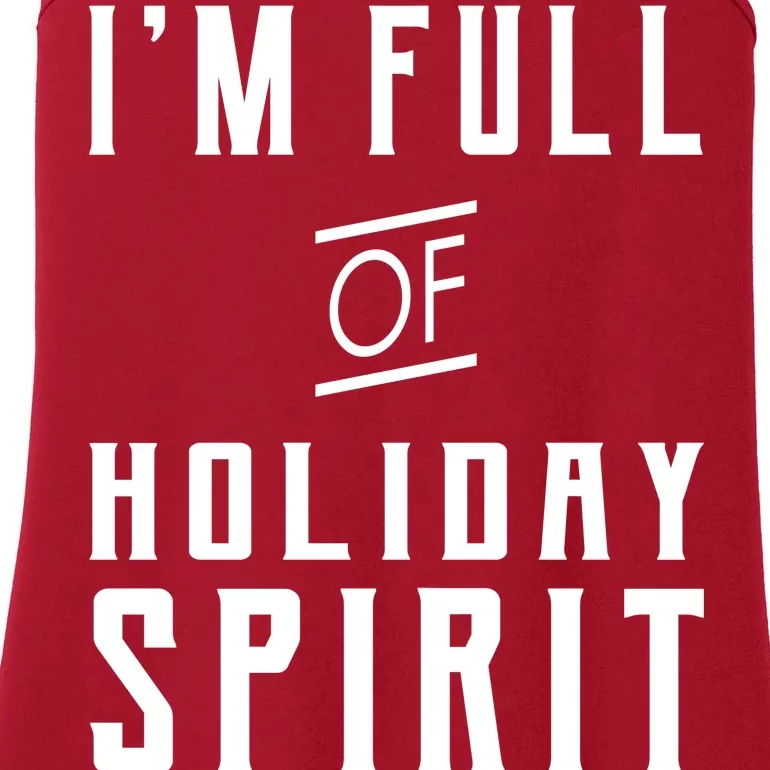 I'm Full Of Holiday Spirit AKA Vodka Ladies Essential Tank