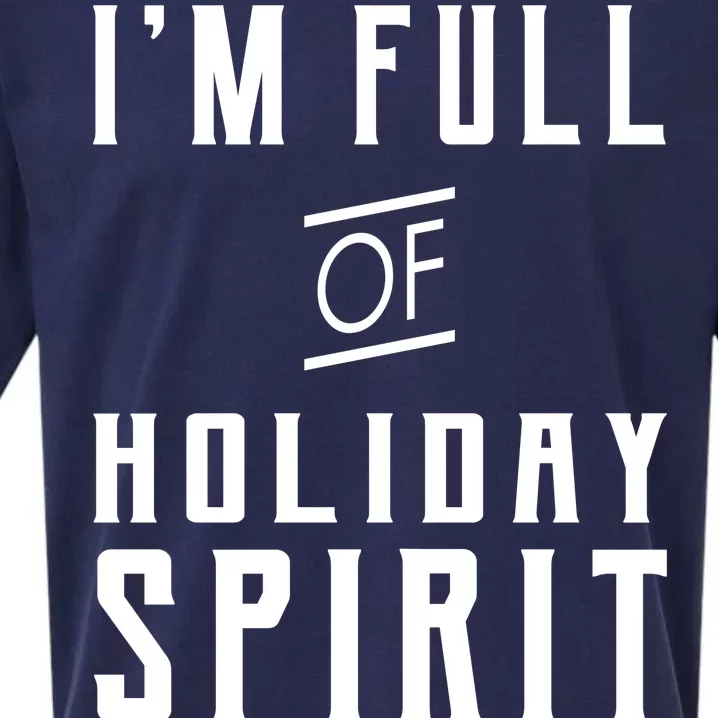 I'm Full Of Holiday Spirit AKA Vodka Sueded Cloud Jersey T-Shirt