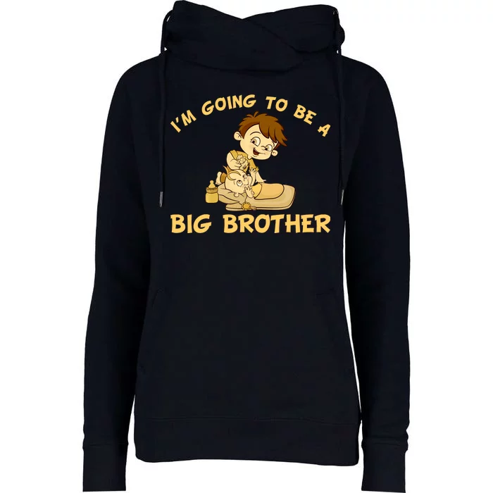 I'm Going to be a Big Brother Baby Bro Womens Funnel Neck Pullover Hood