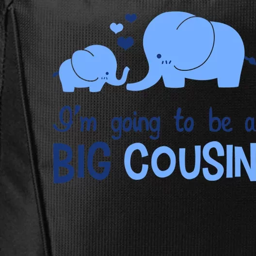 I'm Going To Be A Big Cousin Boy Elephant City Backpack