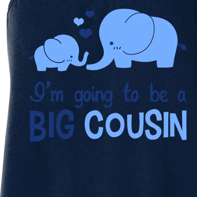 I'm Going To Be A Big Cousin Boy Elephant Women's Racerback Tank