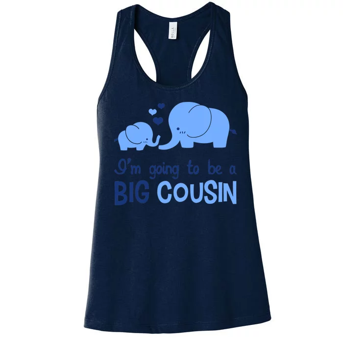 I'm Going To Be A Big Cousin Boy Elephant Women's Racerback Tank