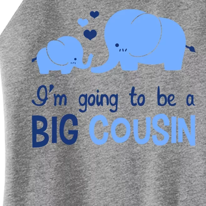 I'm Going To Be A Big Cousin Boy Elephant Women’s Perfect Tri Rocker Tank