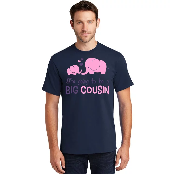 I'm Going To Be A Big Cousin Girl Elephant Tall T-Shirt