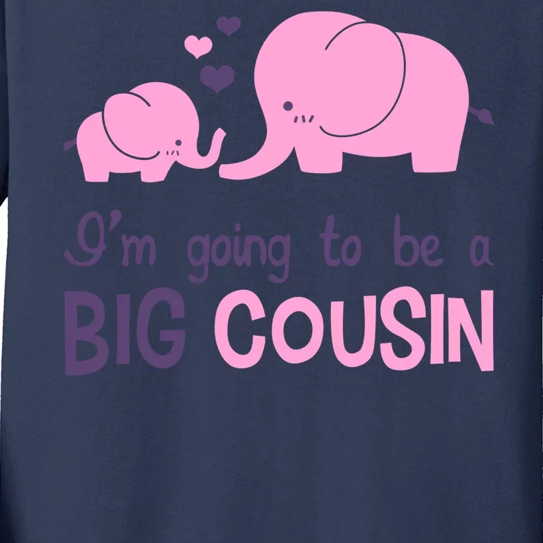 I'm Going To Be A Big Cousin Girl Elephant Kids Long Sleeve Shirt