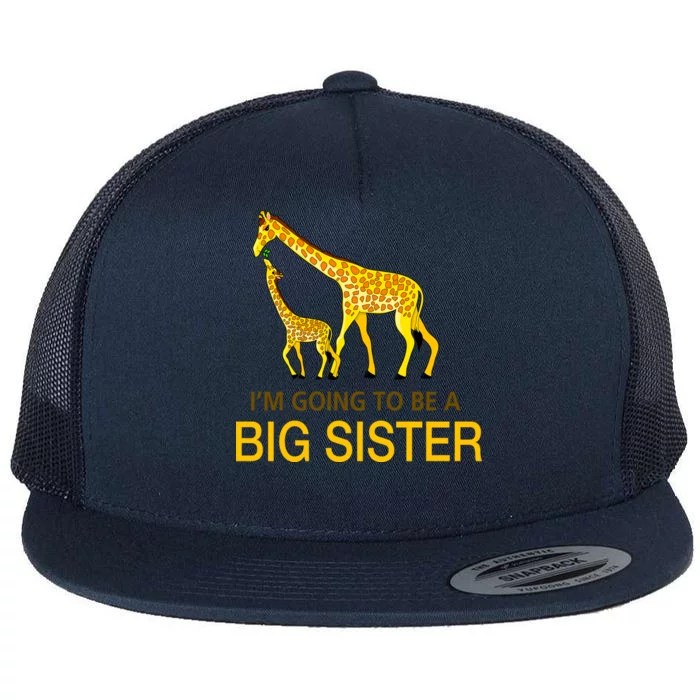 I'm Going To Be A Big Sister Flat Bill Trucker Hat