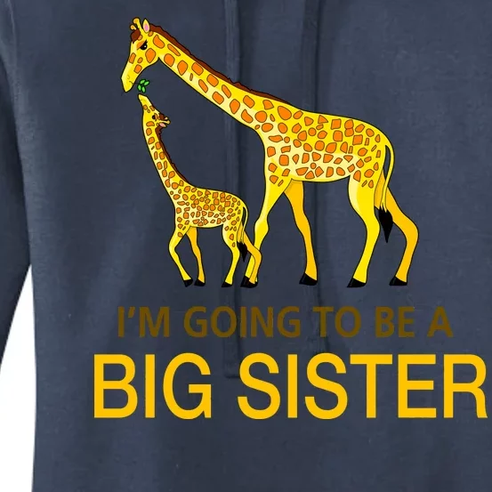 I'm Going To Be A Big Sister Women's Pullover Hoodie